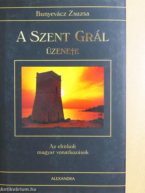 A Szent Grál üzenete