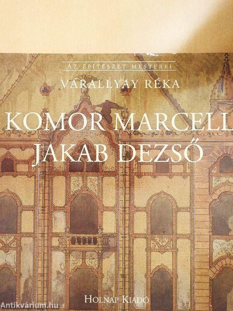 Komor Marcell és Jakab Dezső