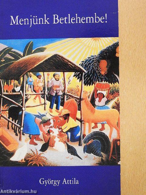 Menjünk Betlehembe!