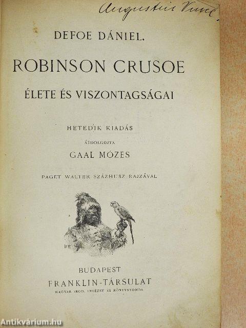 Robinson Crusoe élete és viszontagságai