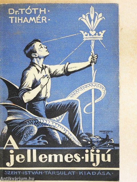 A jellemes ifjú