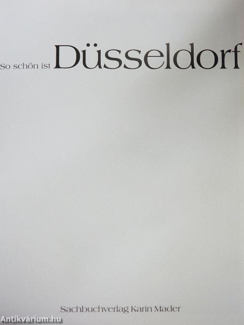 So schön ist Düsseldorf