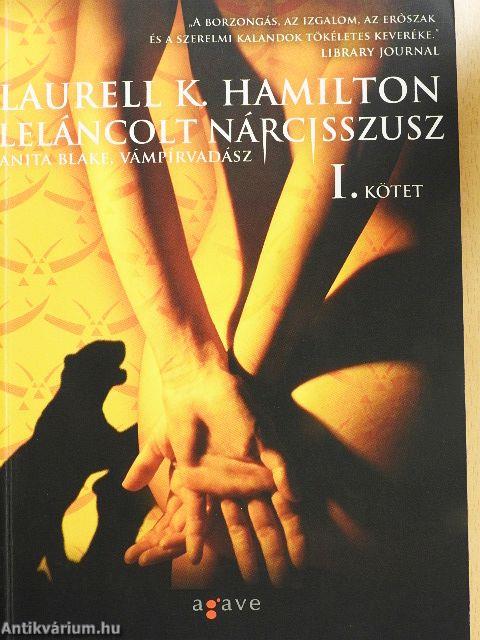 Leláncolt Nárcisszusz I-II.