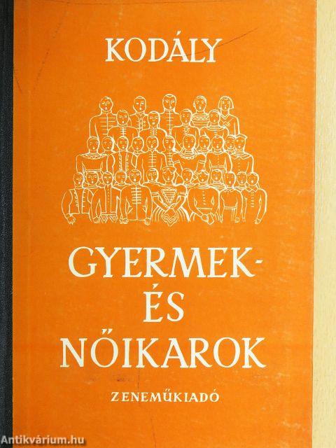 Gyermek- és nőikarok