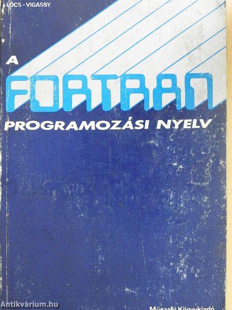 A FORTRAN programozási nyelv