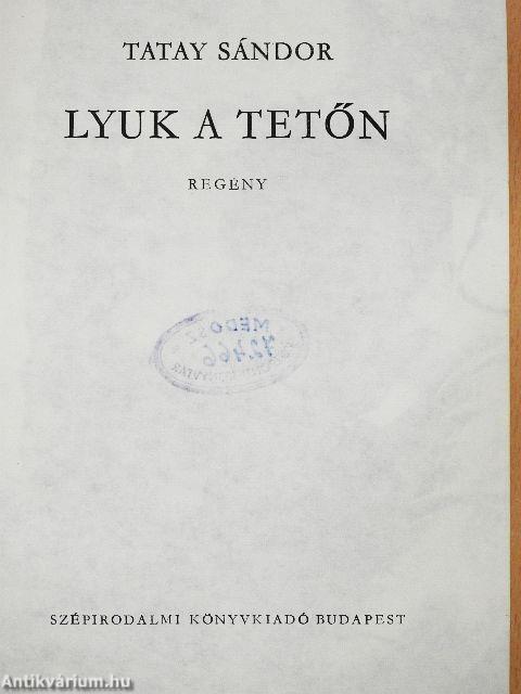 Lyuk a tetőn