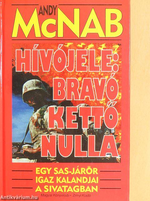 Hívójele: Bravó Kettő Nulla