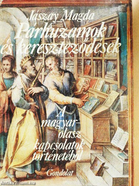 Párhuzamok és kereszteződések