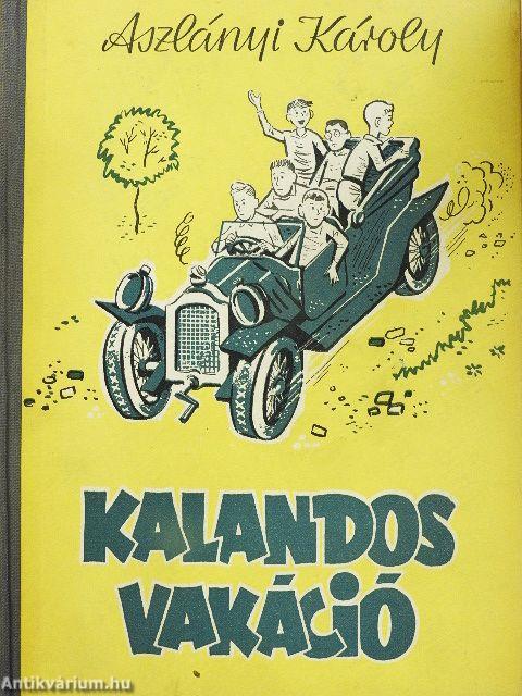 Kalandos vakáció