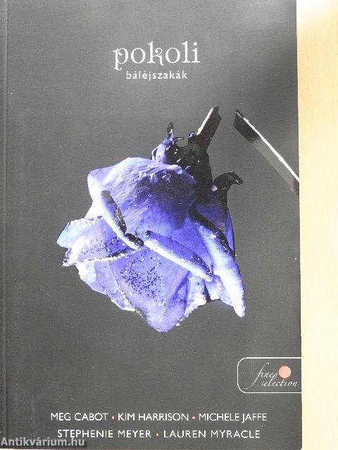 Pokoli báléjszakák