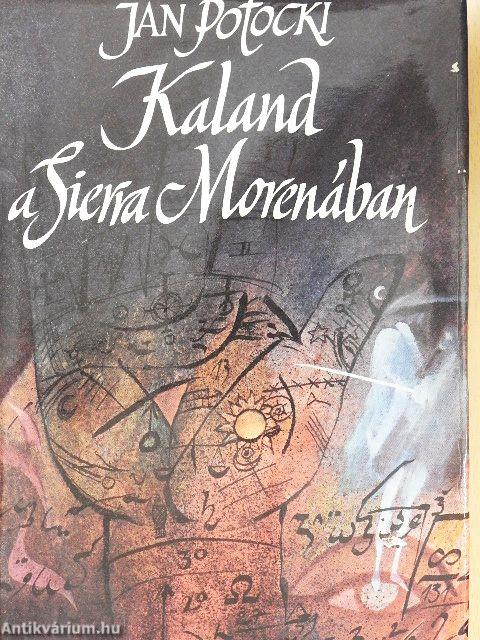 Kaland a Sierra Morenában