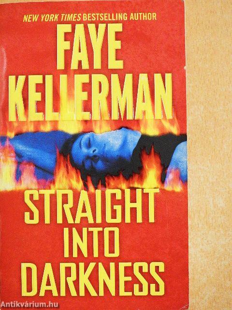 Straight into darkness