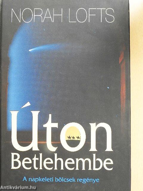 Úton Betlehembe