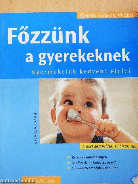 Főzzünk a gyerekeknek