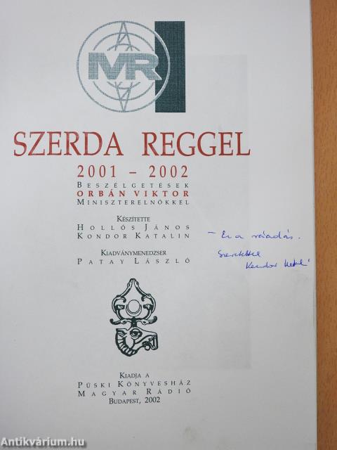 Szerda reggel 2001-2002 (dedikált példány)
