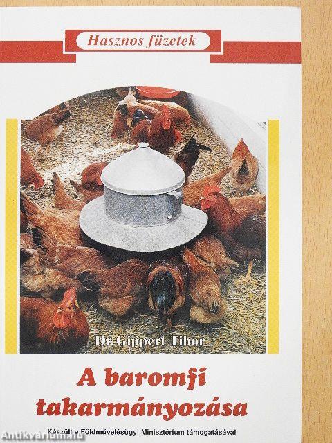 A baromfi takarmányozása