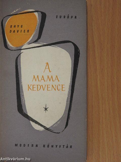 A mama kedvence