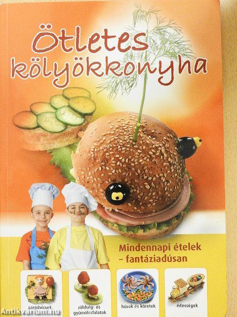 Ötletes kölyökkonyha