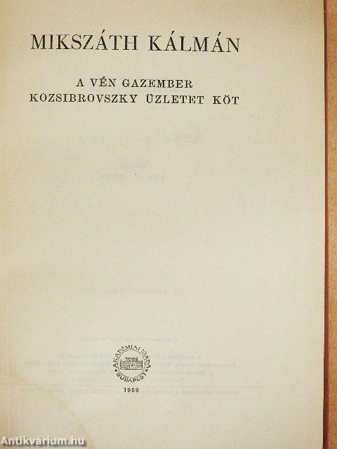 A vén gazember/Kozsibrovszky üzletet köt