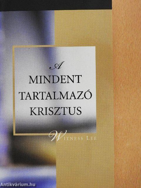 A mindent tartalmazó Krisztus