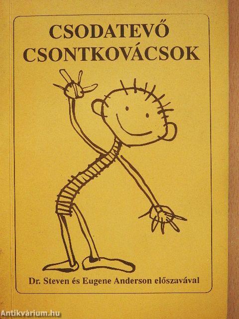 Csodatevő csontkovácsok
