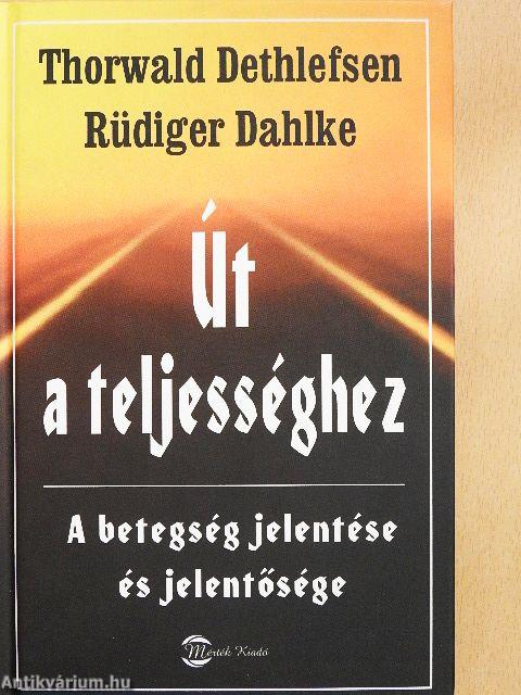 Út a teljességhez