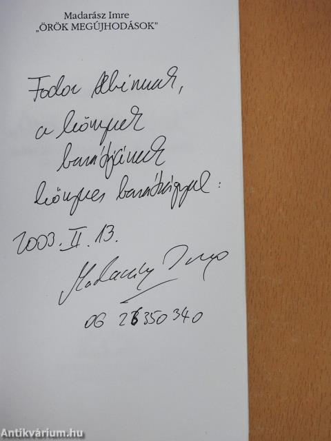 "Örök megújhodások" (dedikált példány)
