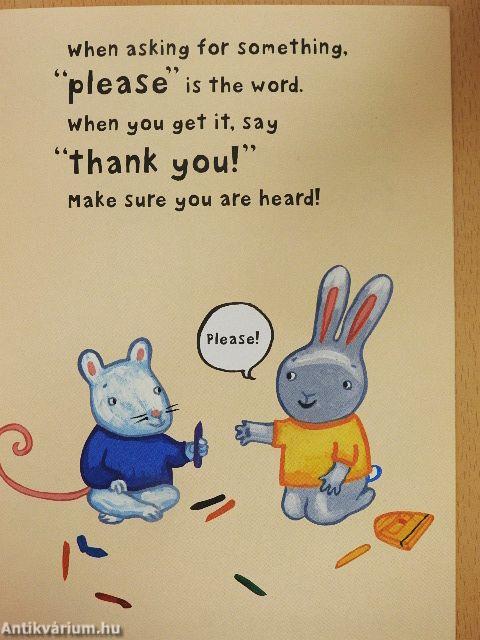 Please and thank you!
