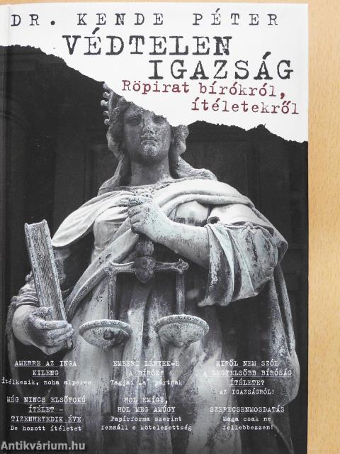 Védtelen igazság (dedikált példány)