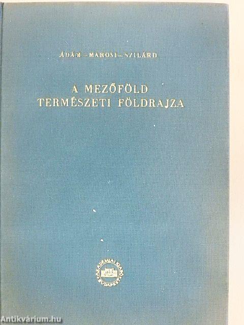 A mezőföld természeti földrajza