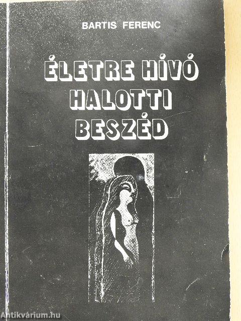 Életre hívó halotti beszéd