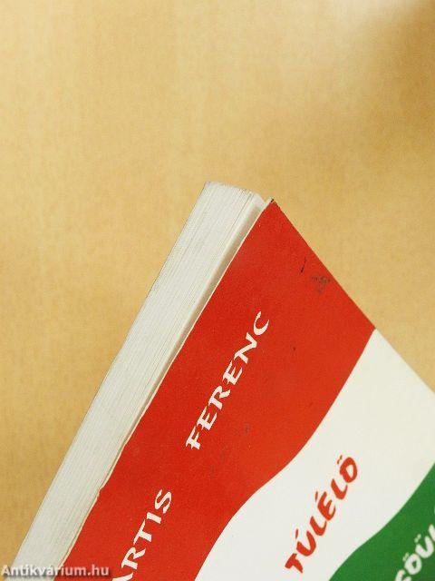 A túlélő megdicsőülése/Bartók/Didergő lángok 