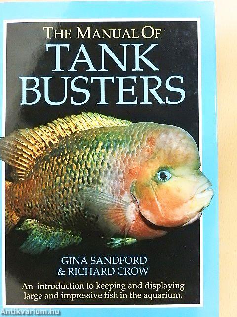 The Manual of Tank Busters