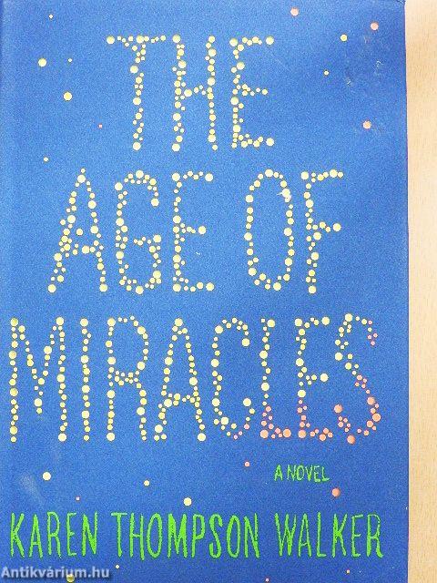 The Age of Miracles