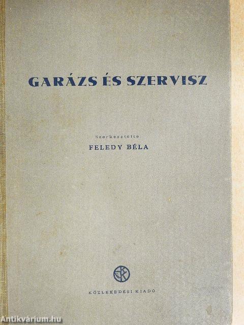 Garázs és szervisz