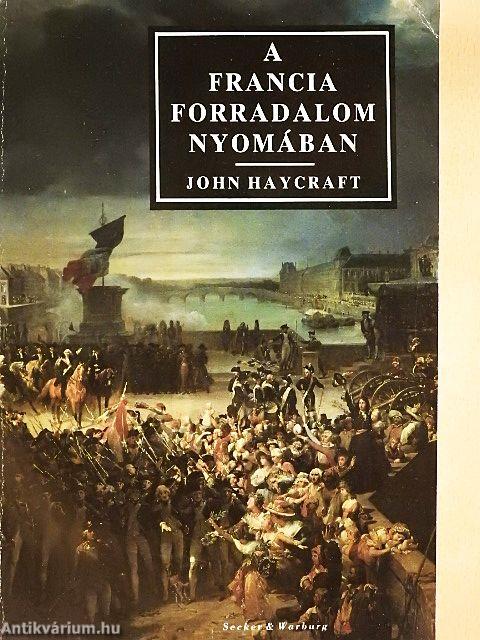 A francia forradalom nyomában