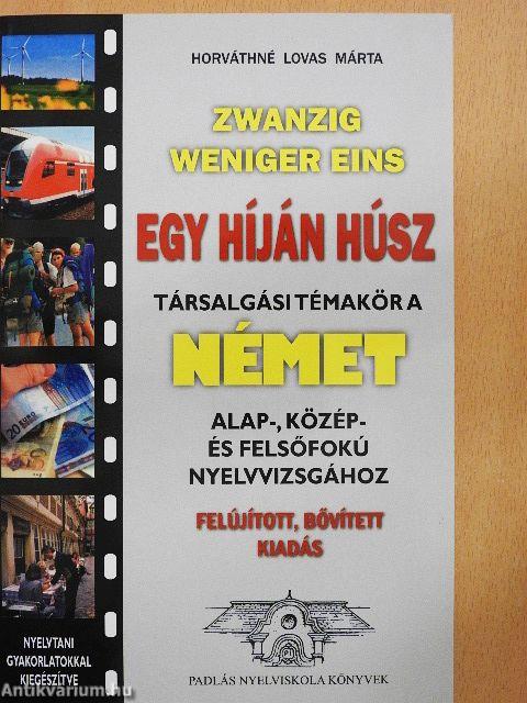 Egy híján húsz