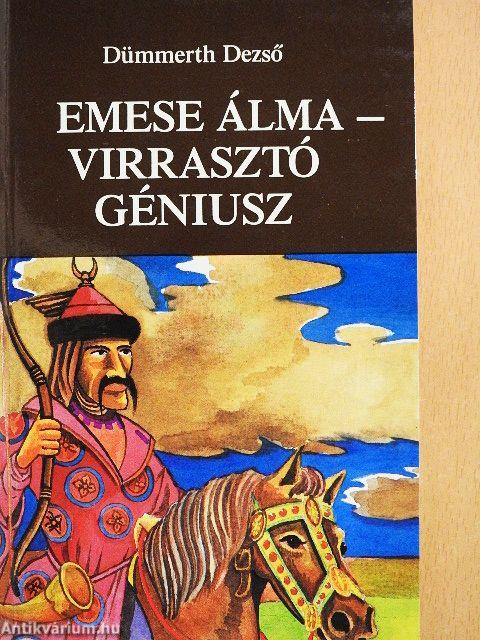 Emese álma/Virrasztó Géniusz
