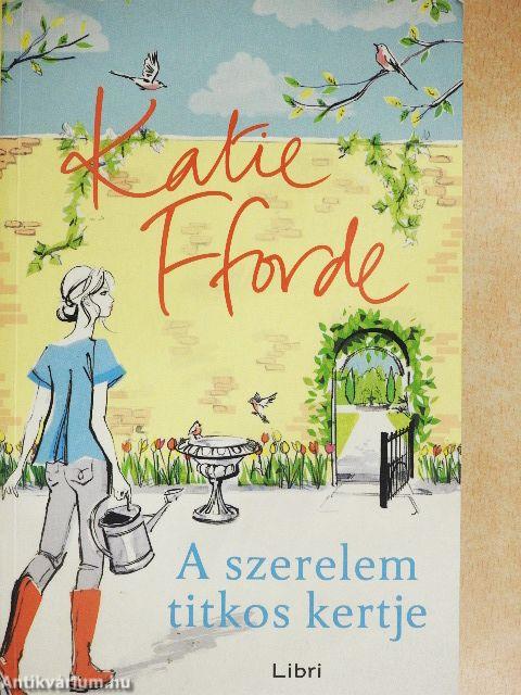 A szerelem titkos kertje