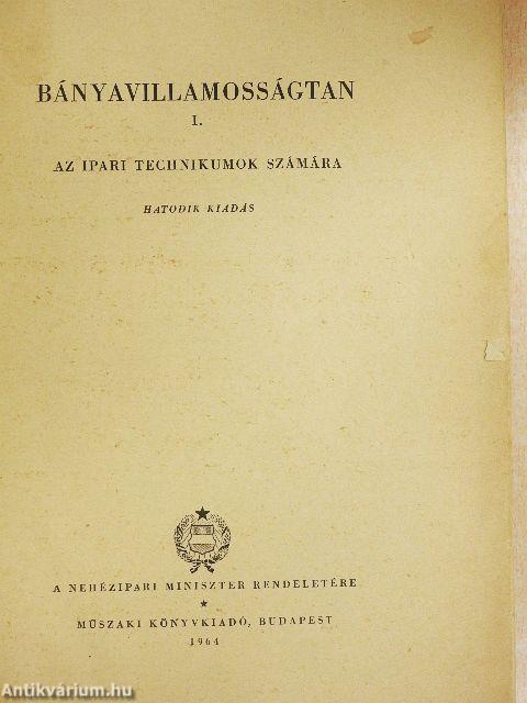 Bányavillamosságtan I.