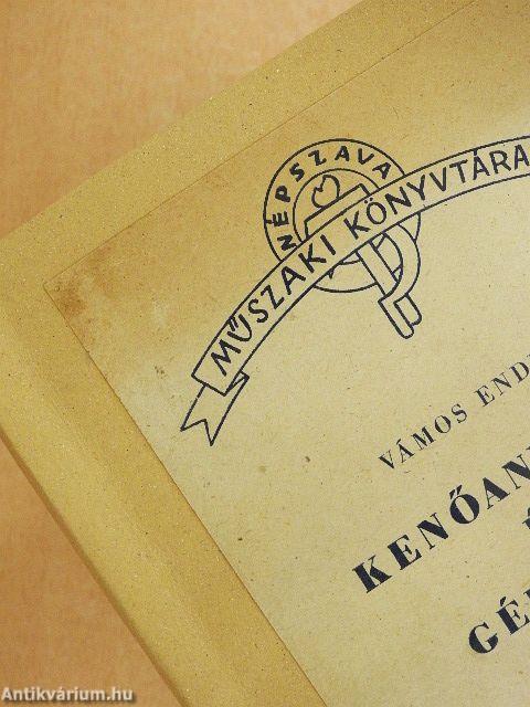 Kenőanyagok és gépkenés