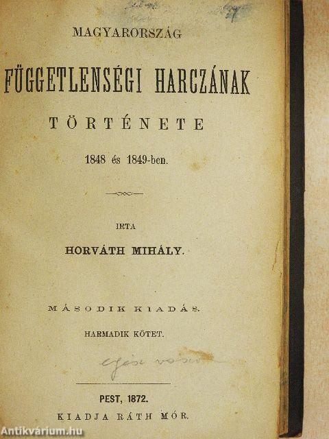 Magyarország függetlenségi harczának története III. (töredék)