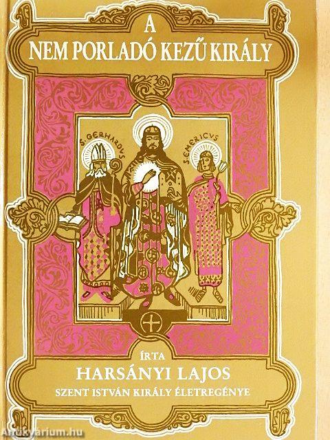 A nem porladó kezű király