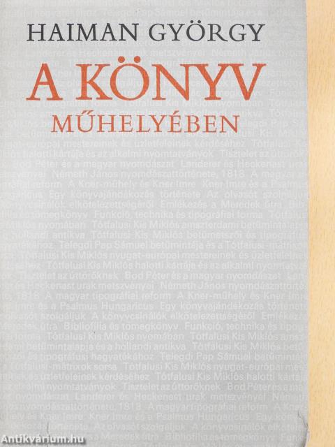 A könyv műhelyében (aláírt példány)