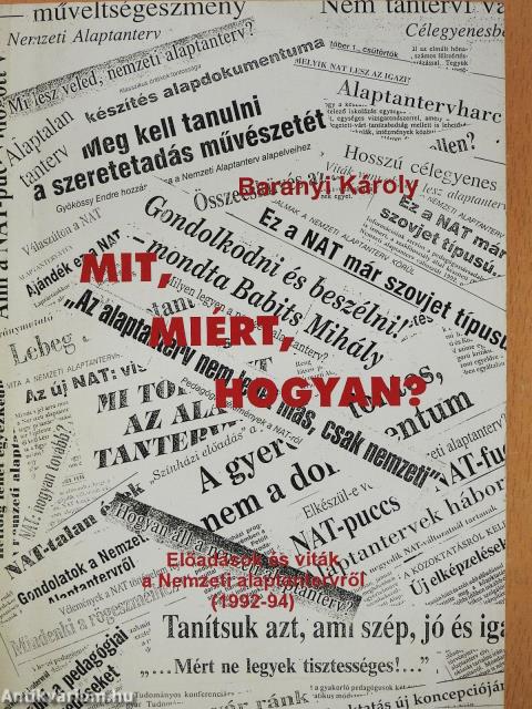 Mit, miért, hogyan? (dedikált példány)