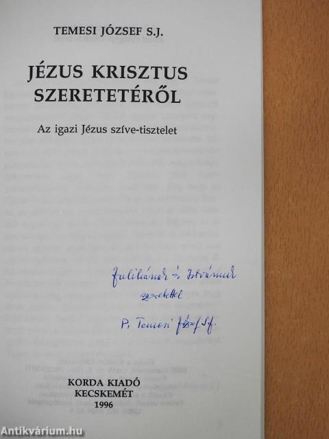 Jézus Krisztus szeretetéről (dedikált példány)