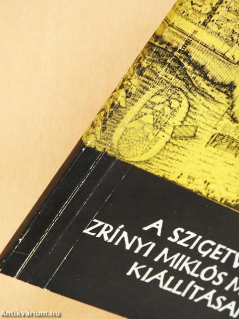 A szigetvári Zrínyi Miklós Múzeum kiállításai (dedikált példány)