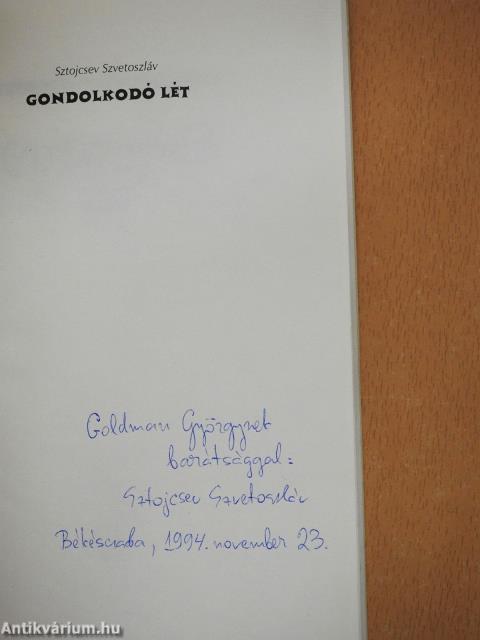Gondolkodó lét (dedikált példány)