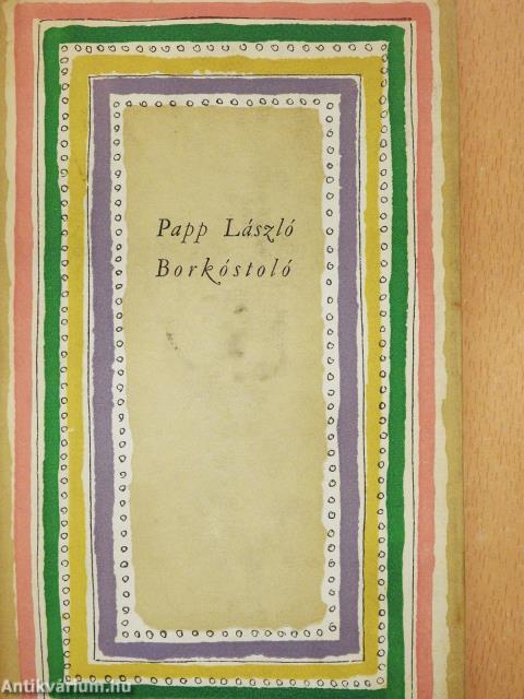 Borkóstoló (dedikált példány)