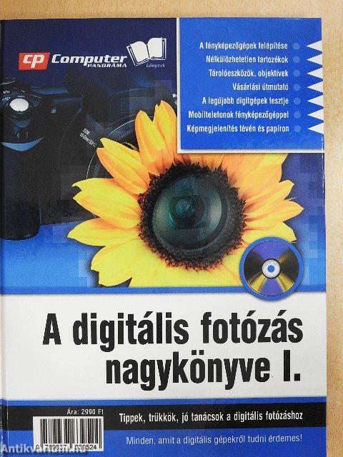A digitális fotózás nagykönyve I.